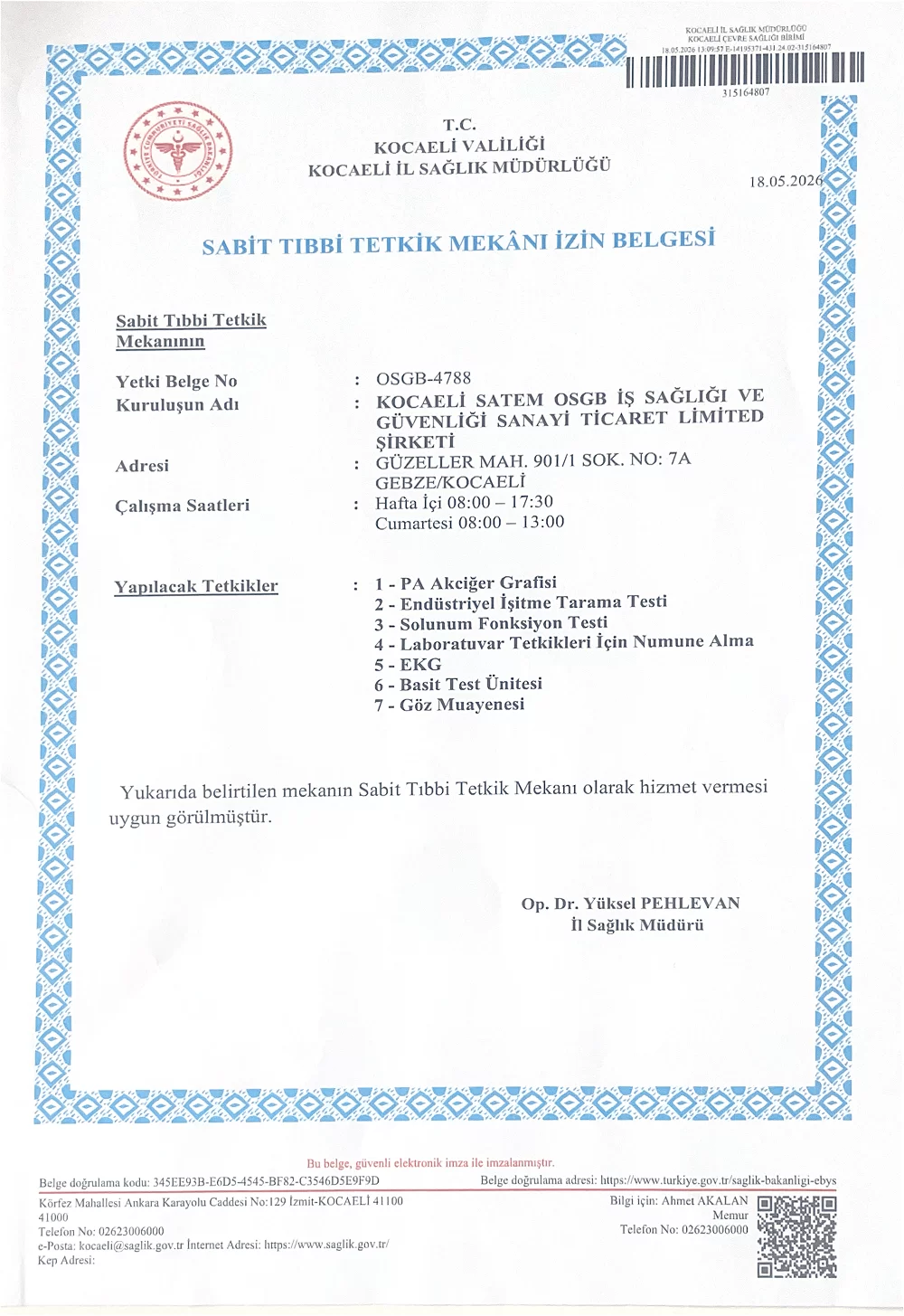 Gebze Sabit Tıbbi Tetkik Mekanı Yetki Belgemiz